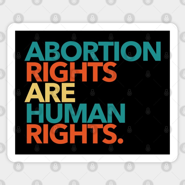 Abortion Rights are Human Rights (boho) Sticker by Tainted
